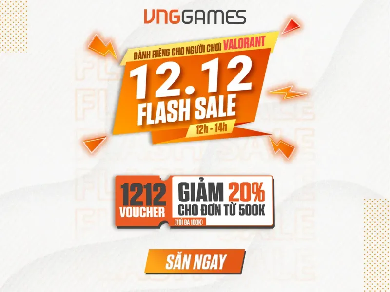 SIÊU SALE 12.12 LỚN NHẤT NĂM DÀNH RIÊNG CHO GAME THỦ VALORANT - 1212 VOUCHER GIẢM 20%